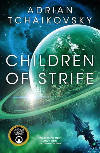 Children of Strife and Tchaikovsky's 2026 Take on Interspecies AI Communication
