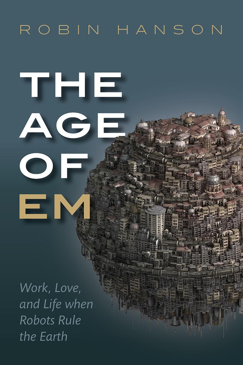 The Age of Em and the Malthusian Wages of Copied Minds